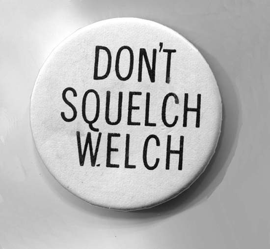 Photo of Don't Squelch Welch button